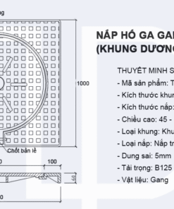 thông số nắp hố ga gang 1000x1000 khung dương nắp tròn - 2